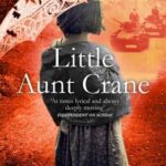 Little Aunt Crane review